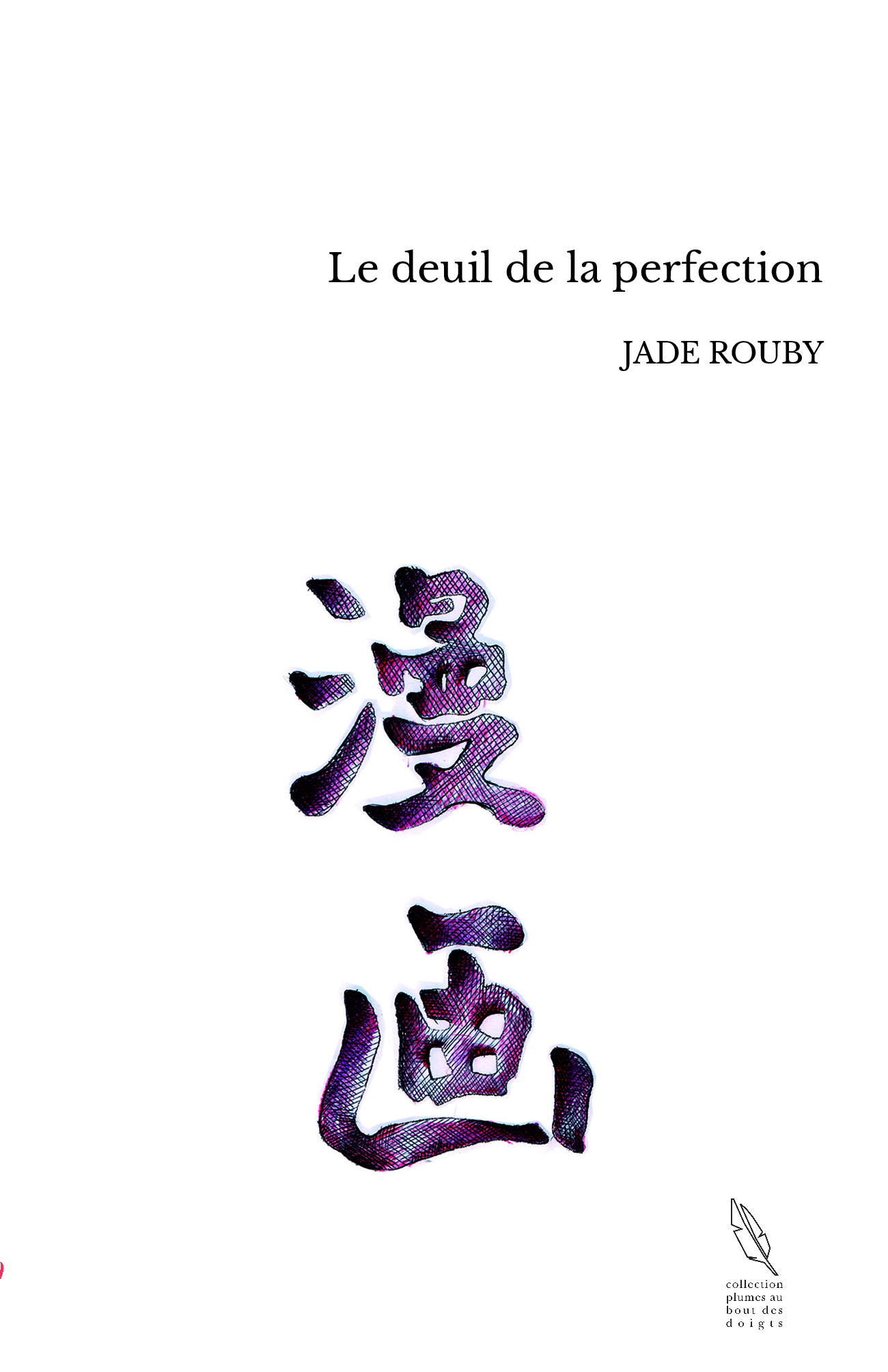 Le deuil de la perfection - livre Logo